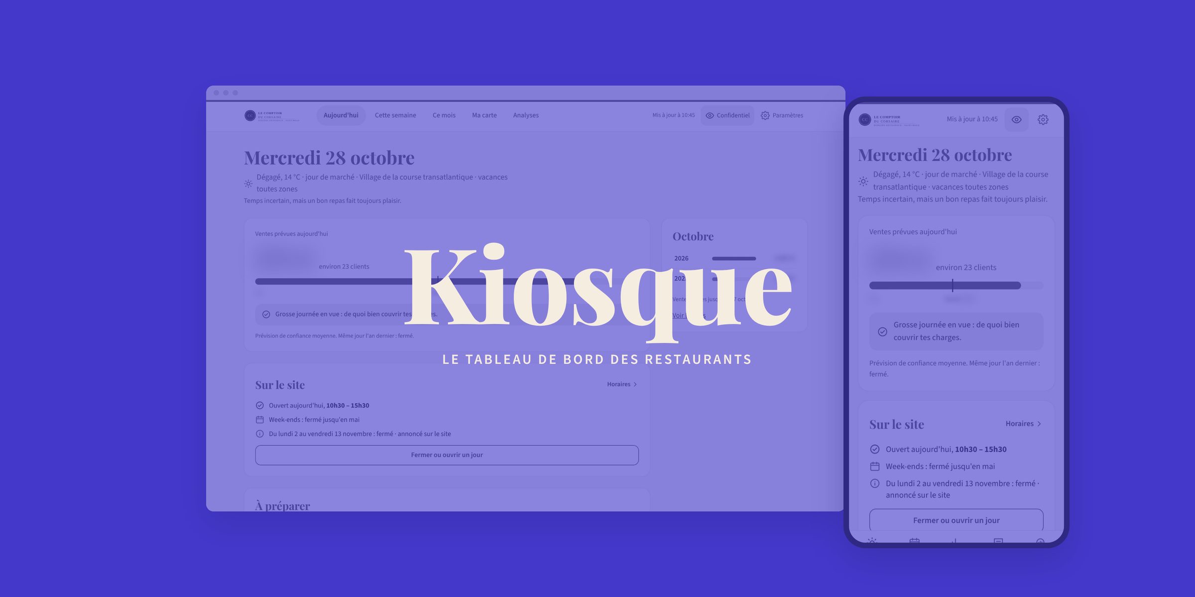 Le mot « Kiosque » en crème sur un aplat indigo, devant le tableau de bord sur un ordinateur et sur un téléphone, avec le restaurant fictif de la démo.
