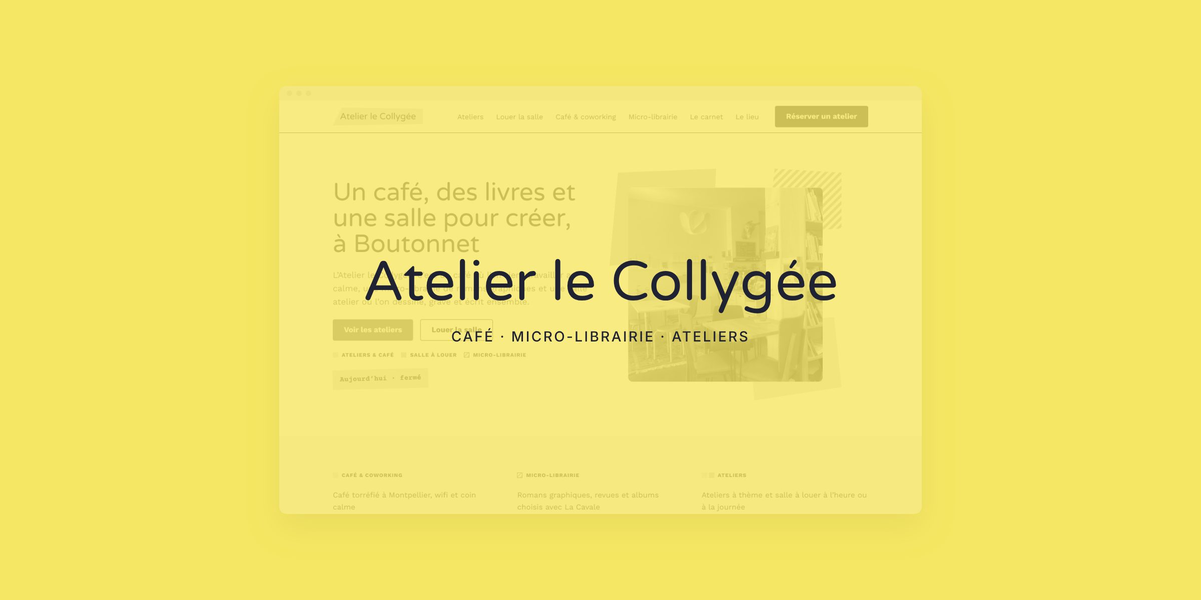 Le nom Atelier le Collygée sur un aplat jaune, devant la page d'accueil de son site.